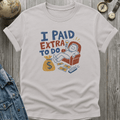 To Do Nothing T-Shirt