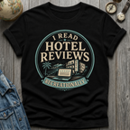 Hotel Reviews T-Shirt