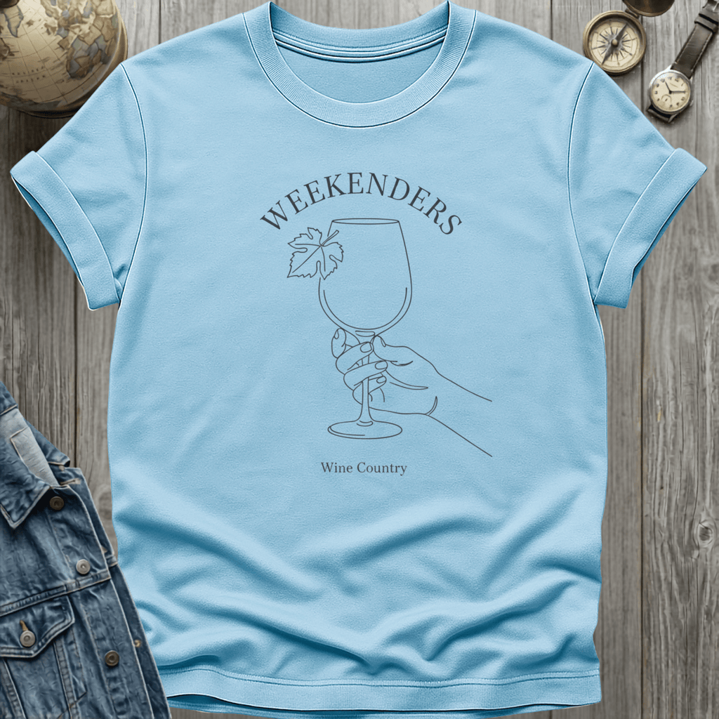 Wine Weekends T-Shirt