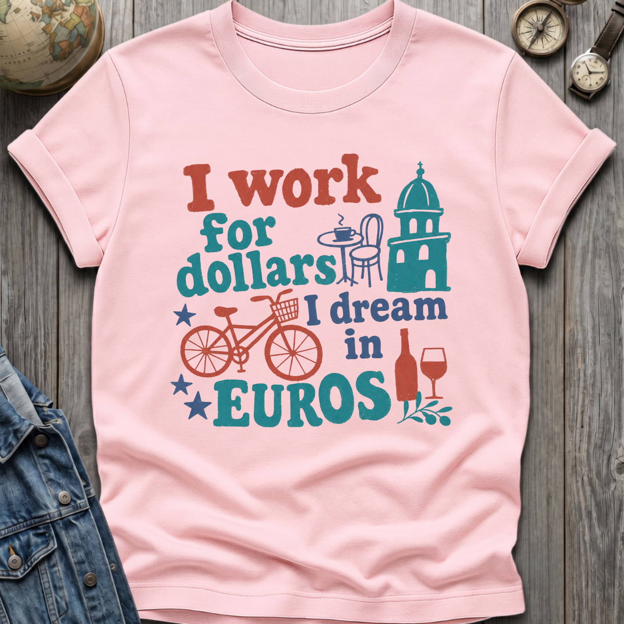 Dream Euros T-Shirt