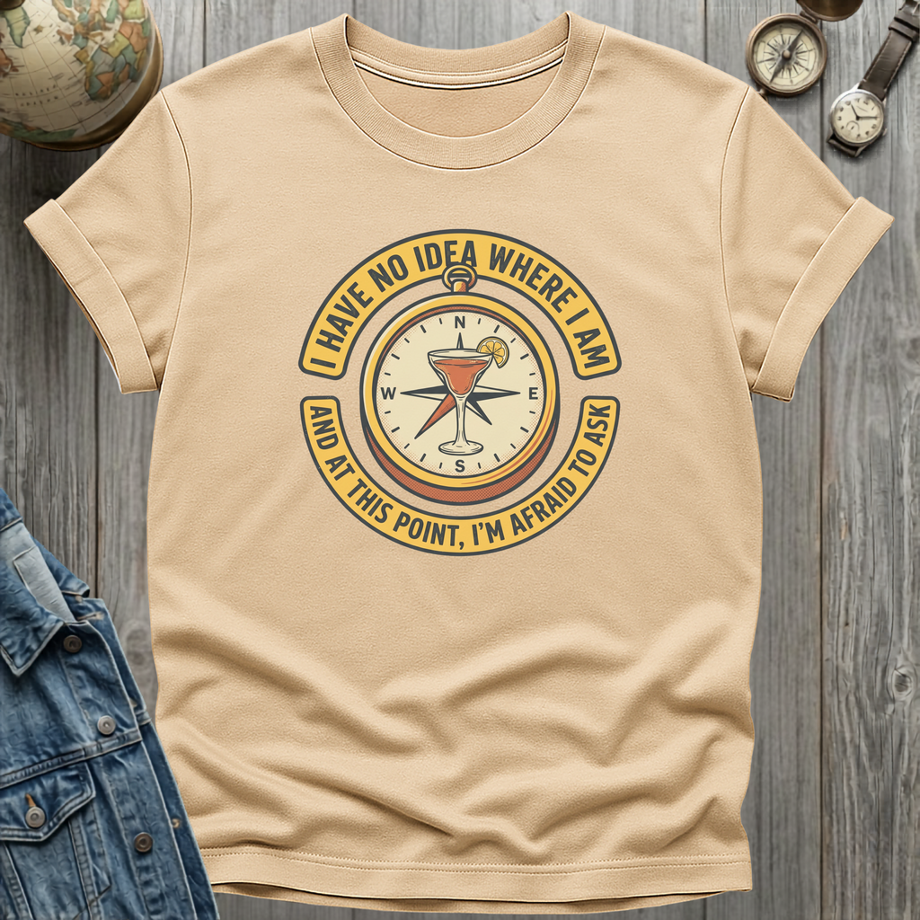 No Idea Where T-Shirt
