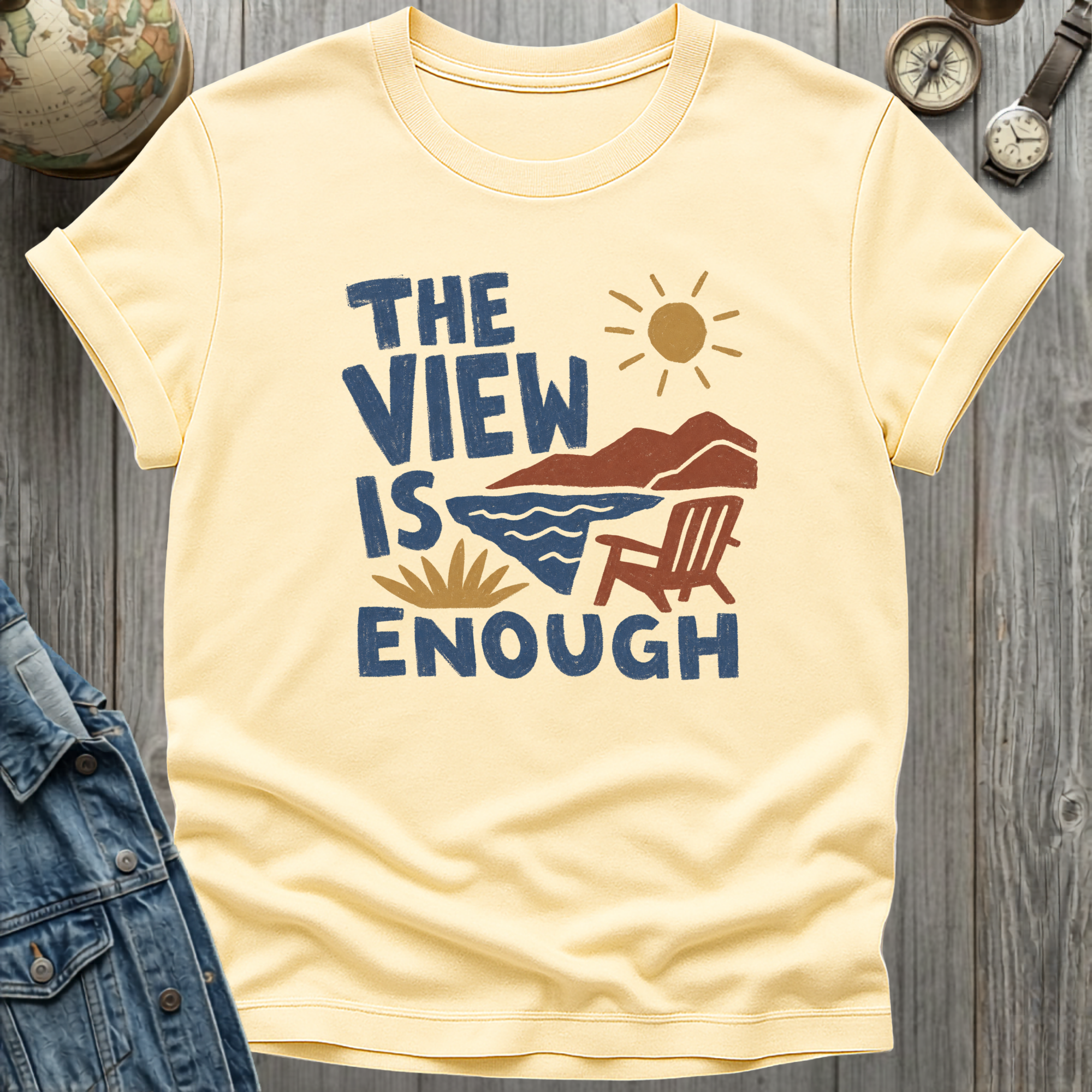 View is Enough T-Shirt