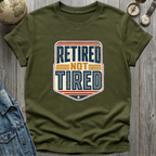 Retired Not Tired Stars T-Shirt