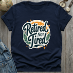 Retired Not Tired Stars T-Shirt