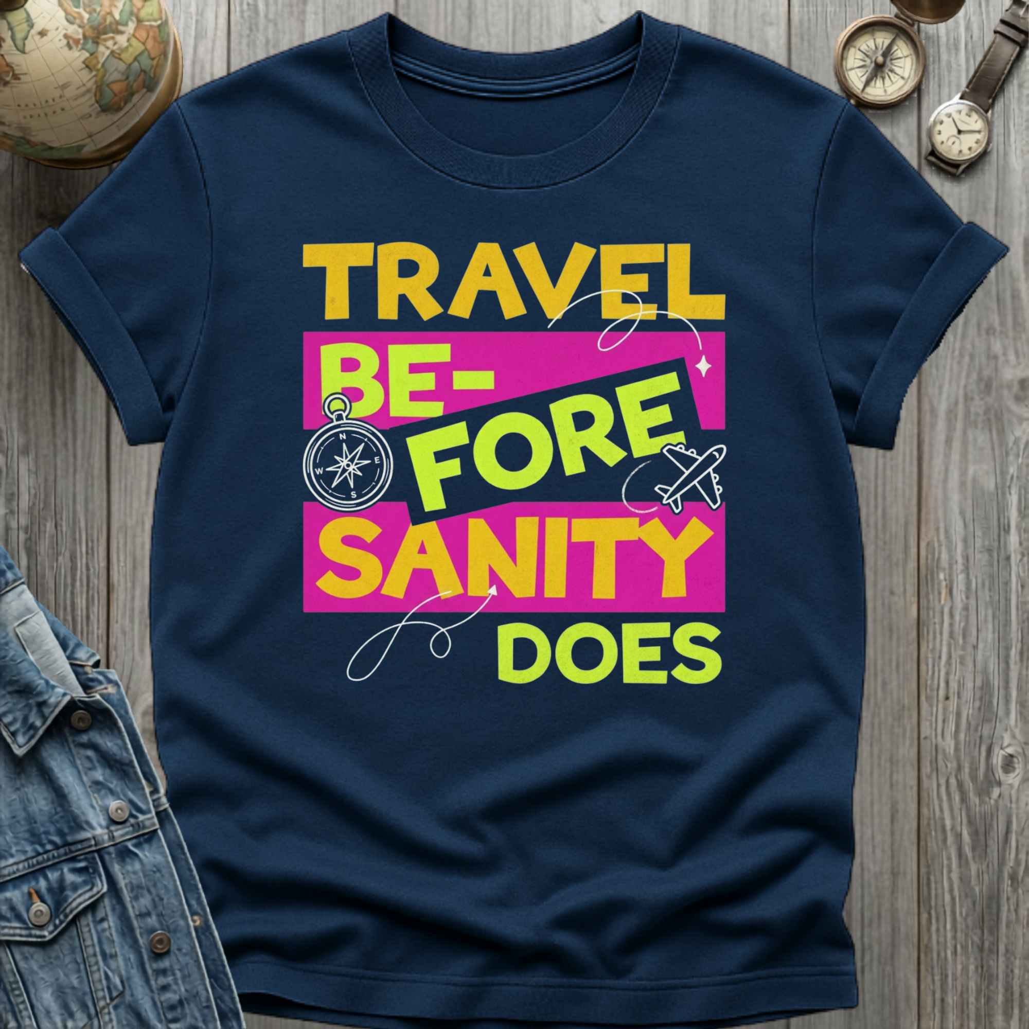 Travel Sanity T-Shirt