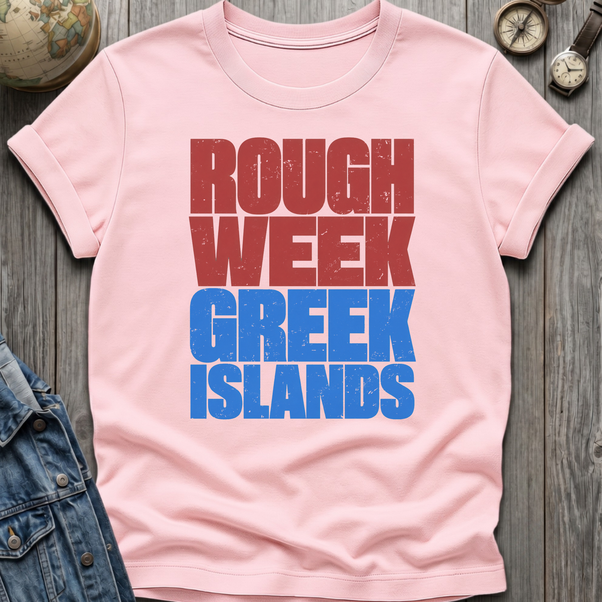Rough Week T-Shirt