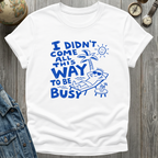All This Way T-Shirt