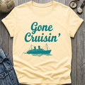 Gone Cruisin T-Shirt