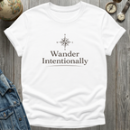 Wander Intentionally T-Shirt