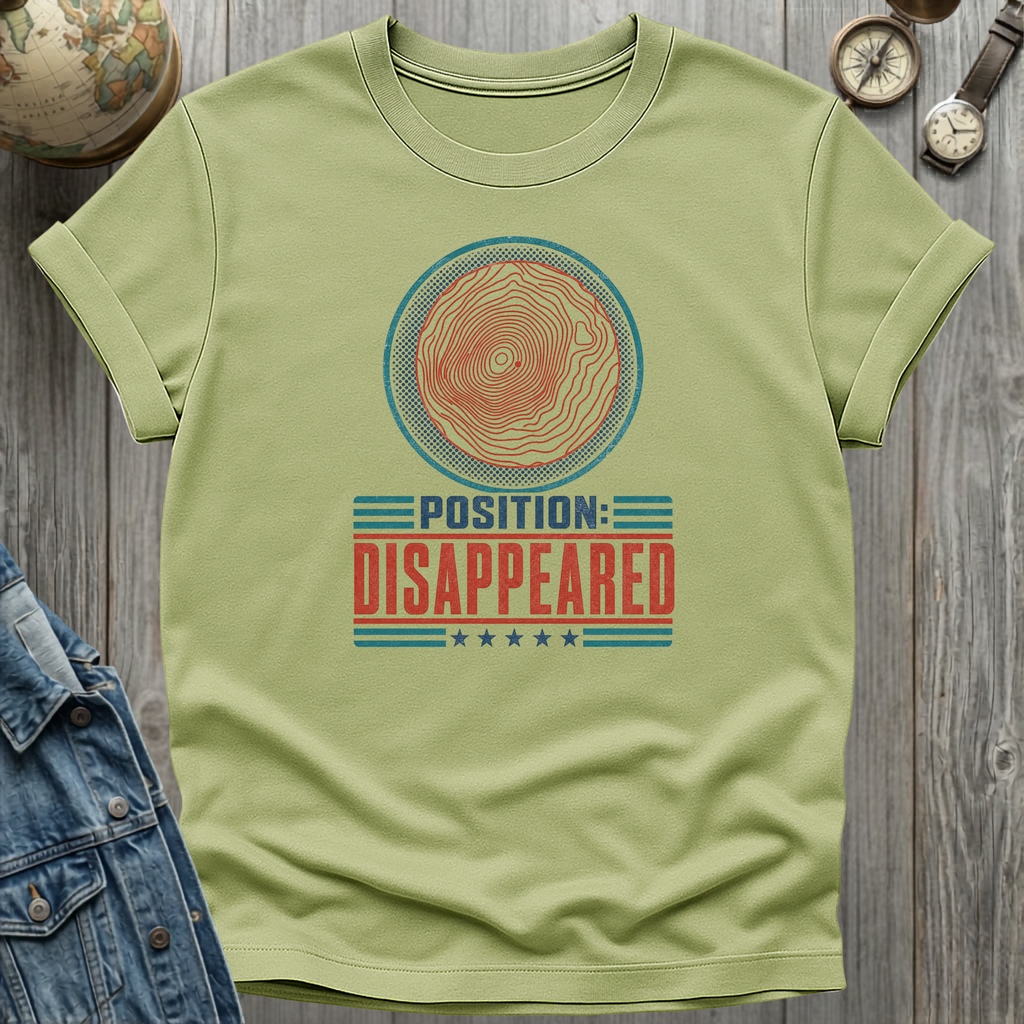 Position Disappeared T-Shirt