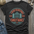 Family Names T-Shirt