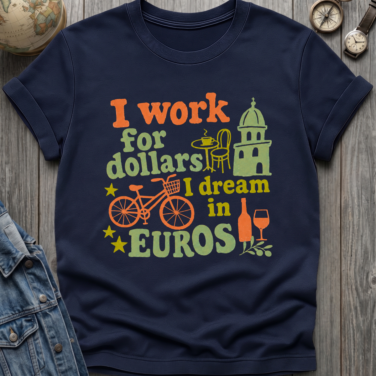 Work Dollars T-Shirt