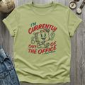 Out of Office T-Shirt